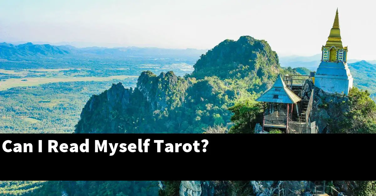 Can I Read Myself Tarot?