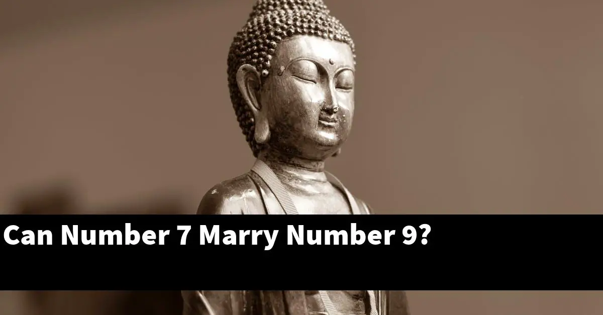 Can Number 7 Marry Number 9?