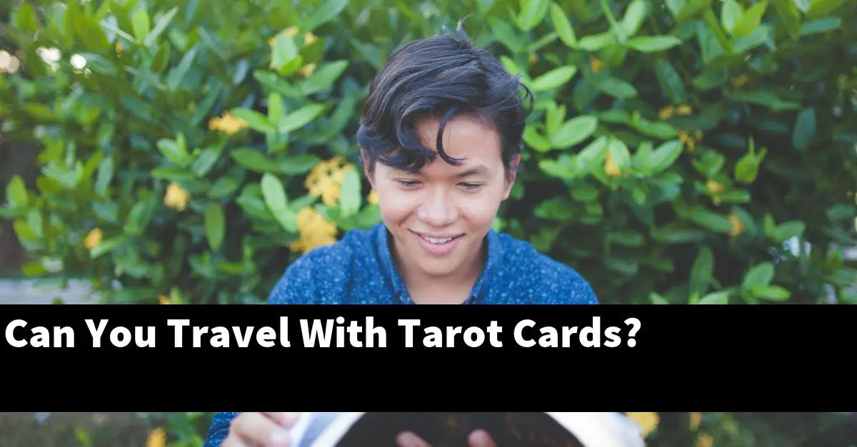 Can You Travel With Tarot Cards?