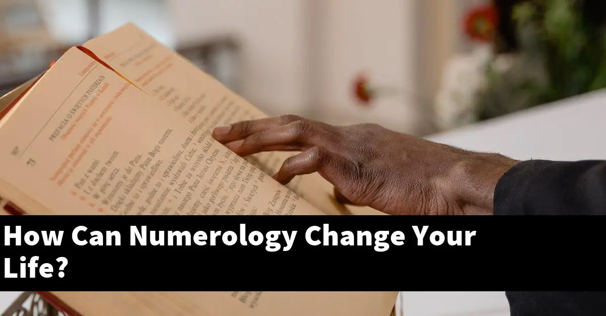 How Can Numerology Change Your Life?