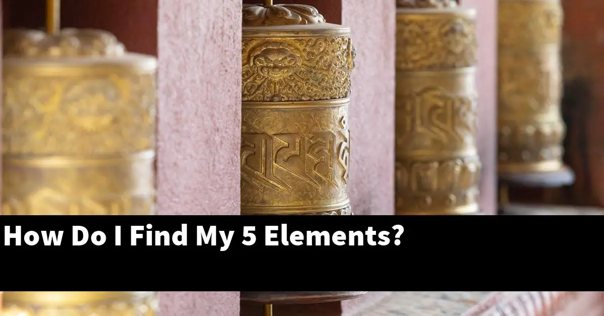 How Do I Find My 5 Elements?