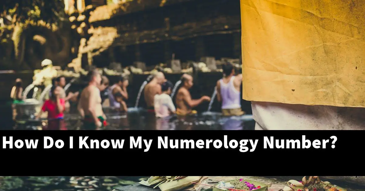 How Do I Know My Numerology Number?