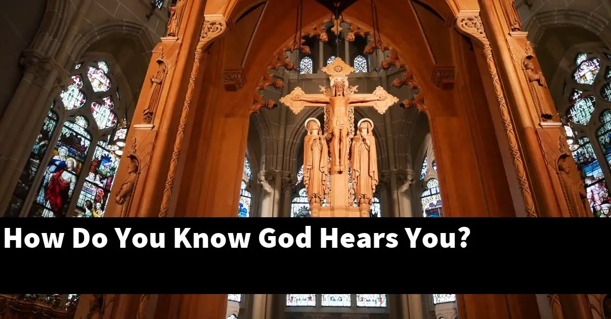 How Do You Know God Hears You?