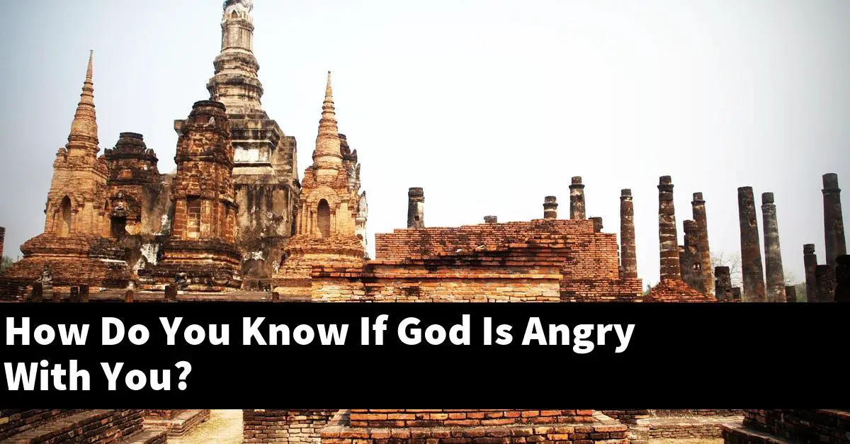 How Do You Know If God Is Angry With You?