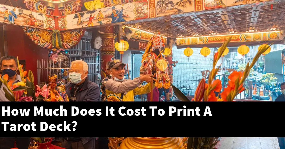 How Much Does It Cost To Print A Tarot Deck?