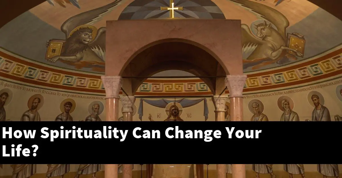 How Spirituality Can Change Your Life?