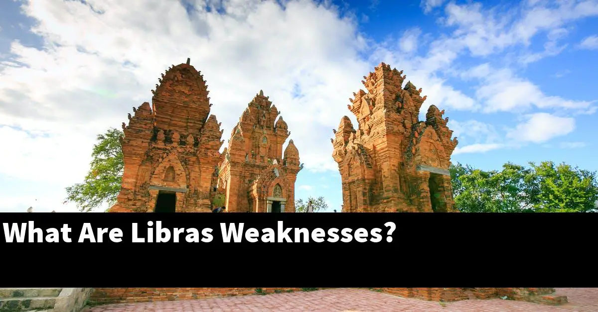 What Are Libras Weaknesses?