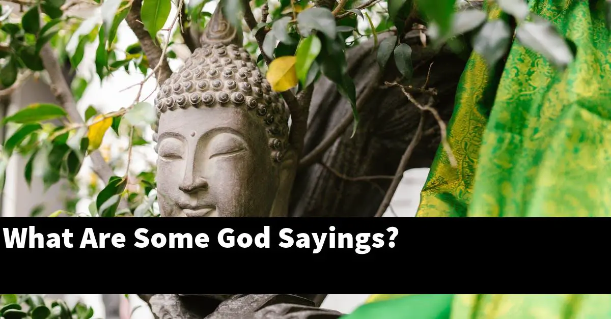 What Are Some God Sayings?