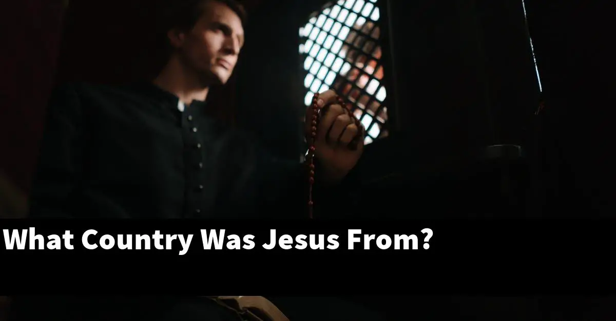 What Country Was Jesus From?