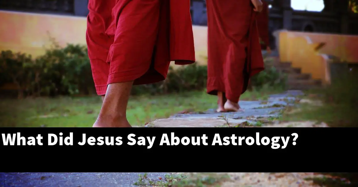 What Did Jesus Say About Astrology?