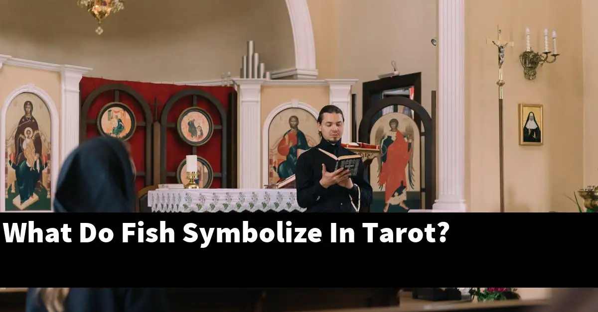 What Do Fish Symbolize In Tarot?
