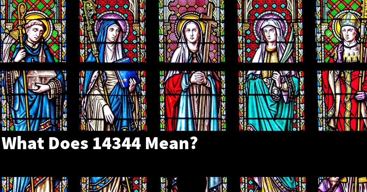 What Does 14344 Mean?