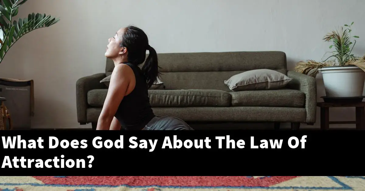 What Does God Say About The Law Of Attraction?