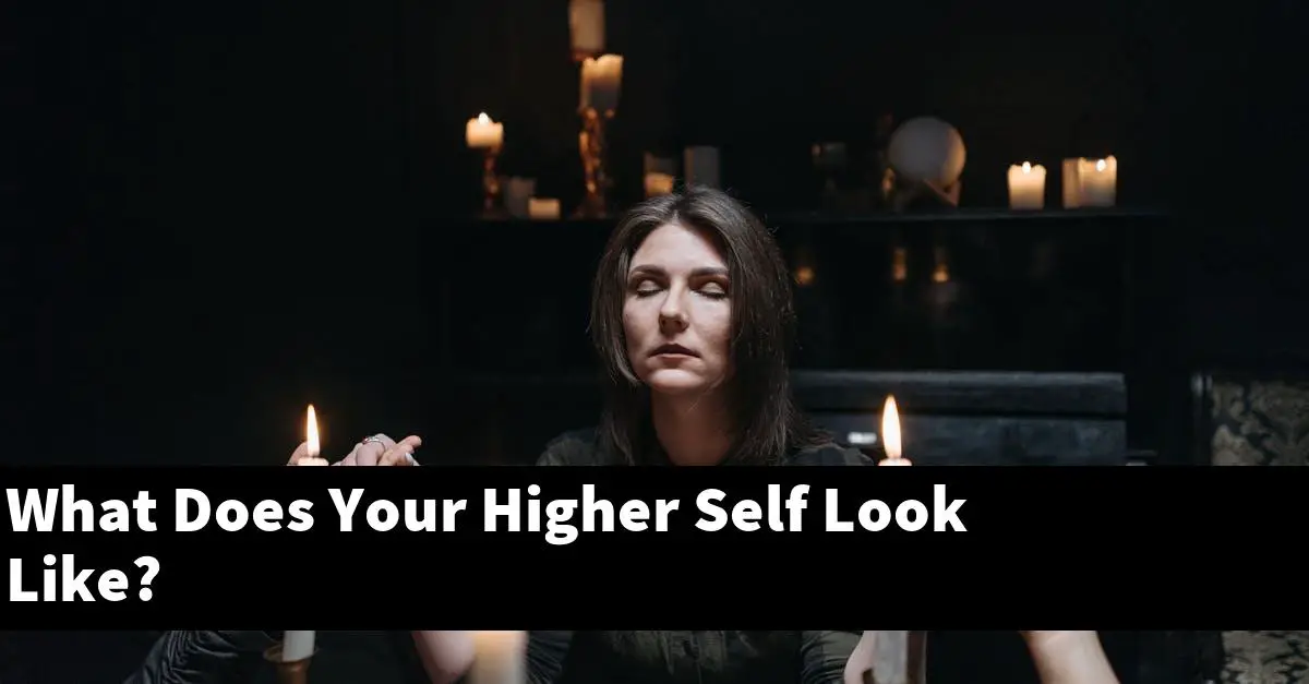 What Does Your Higher Self Look Like?