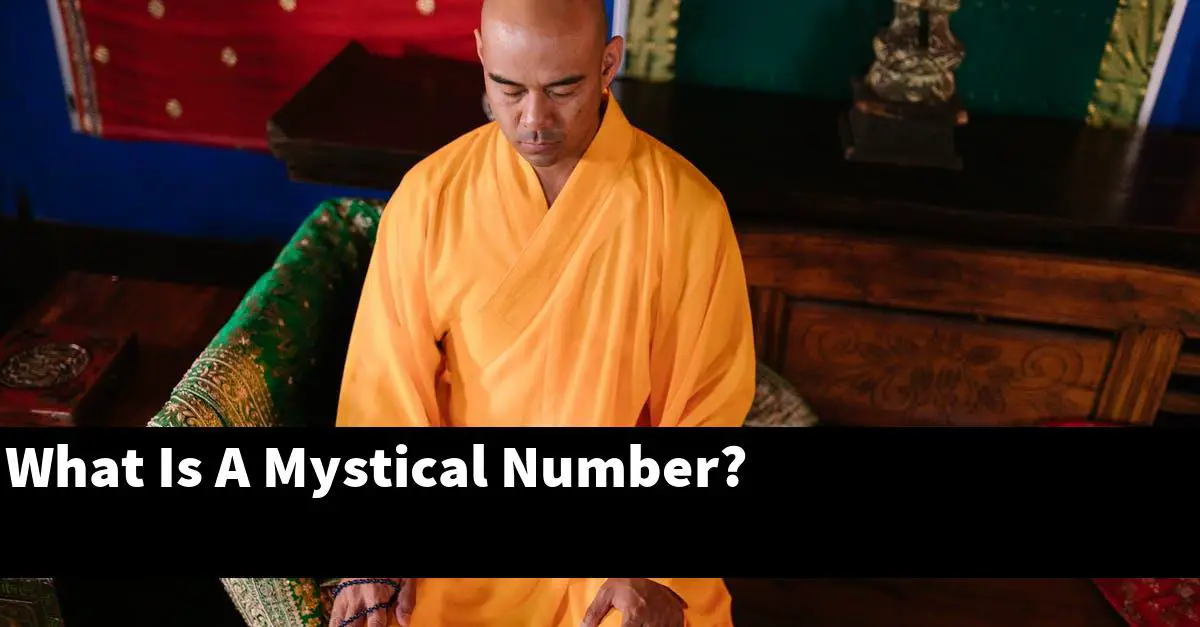 What Is A Mystical Number?
