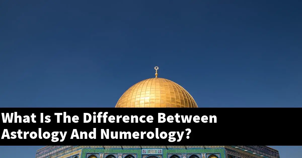 What Is The Difference Between Astrology And Numerology?