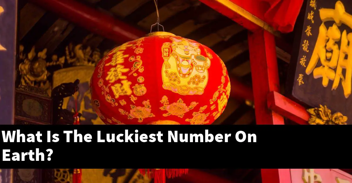 What Is The Luckiest Number On Earth?