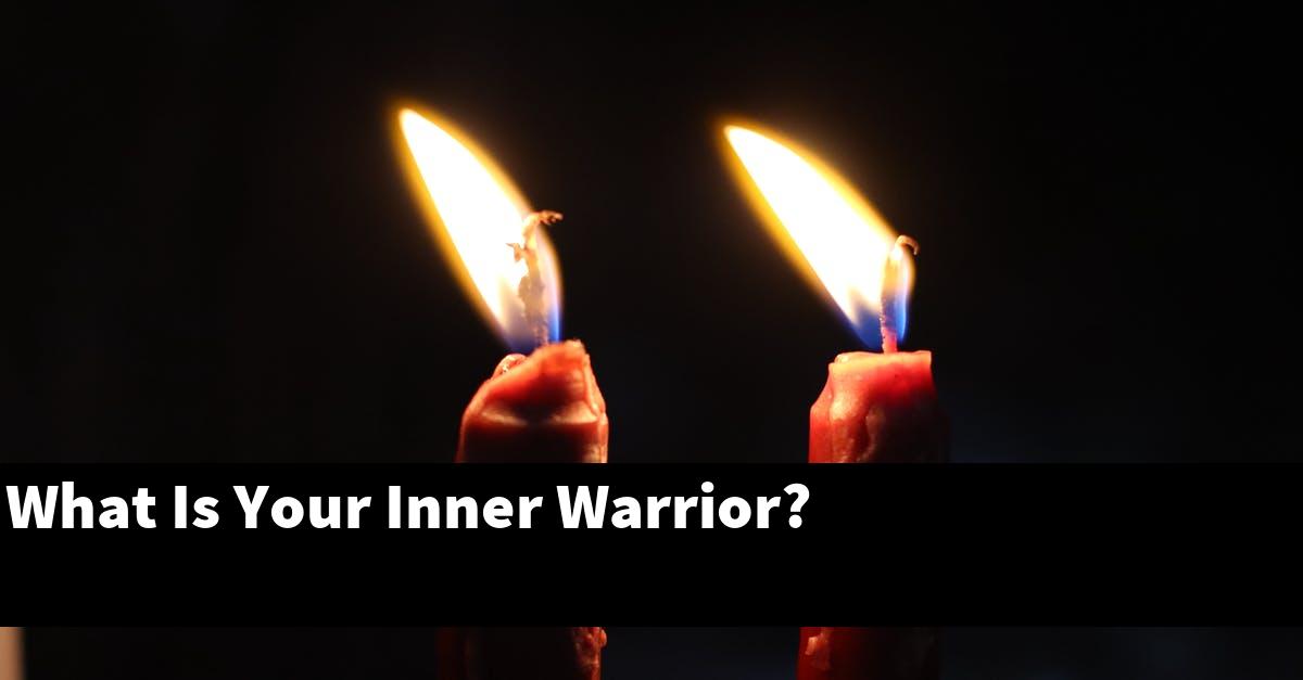 What Is Your Inner Warrior?