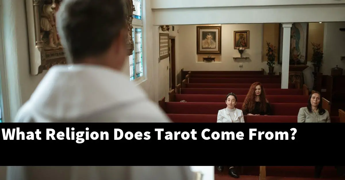 What Religion Does Tarot Come From?
