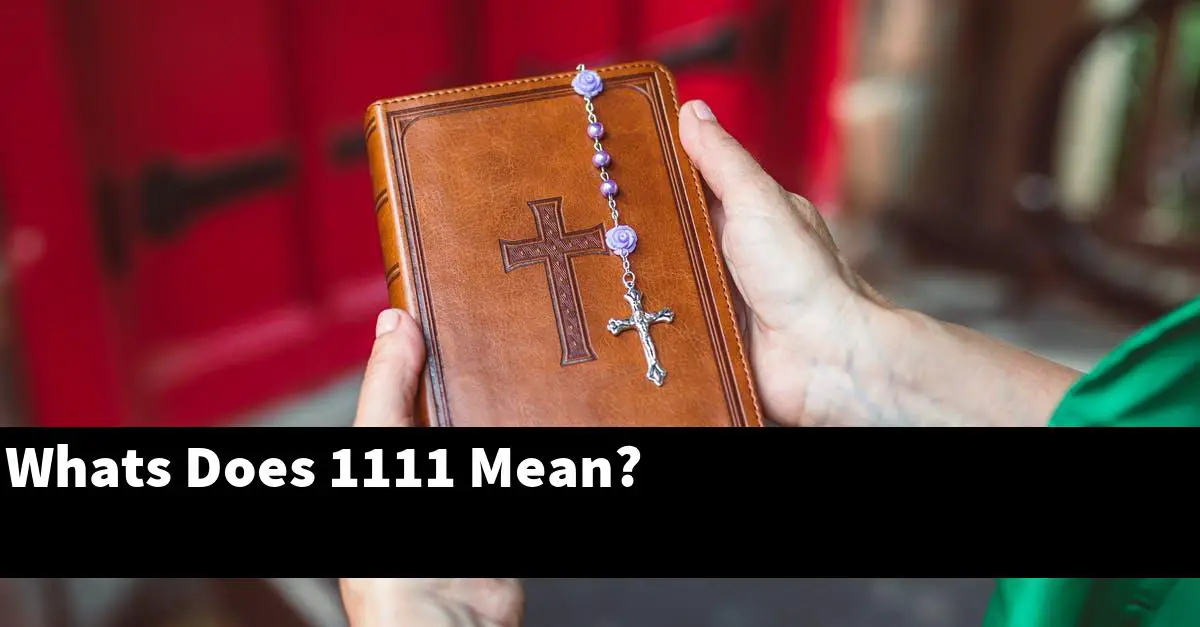 Whats Does 1111 Mean?