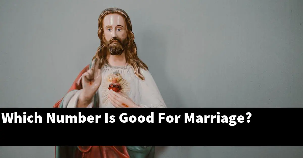 Which Number Is Good For Marriage?