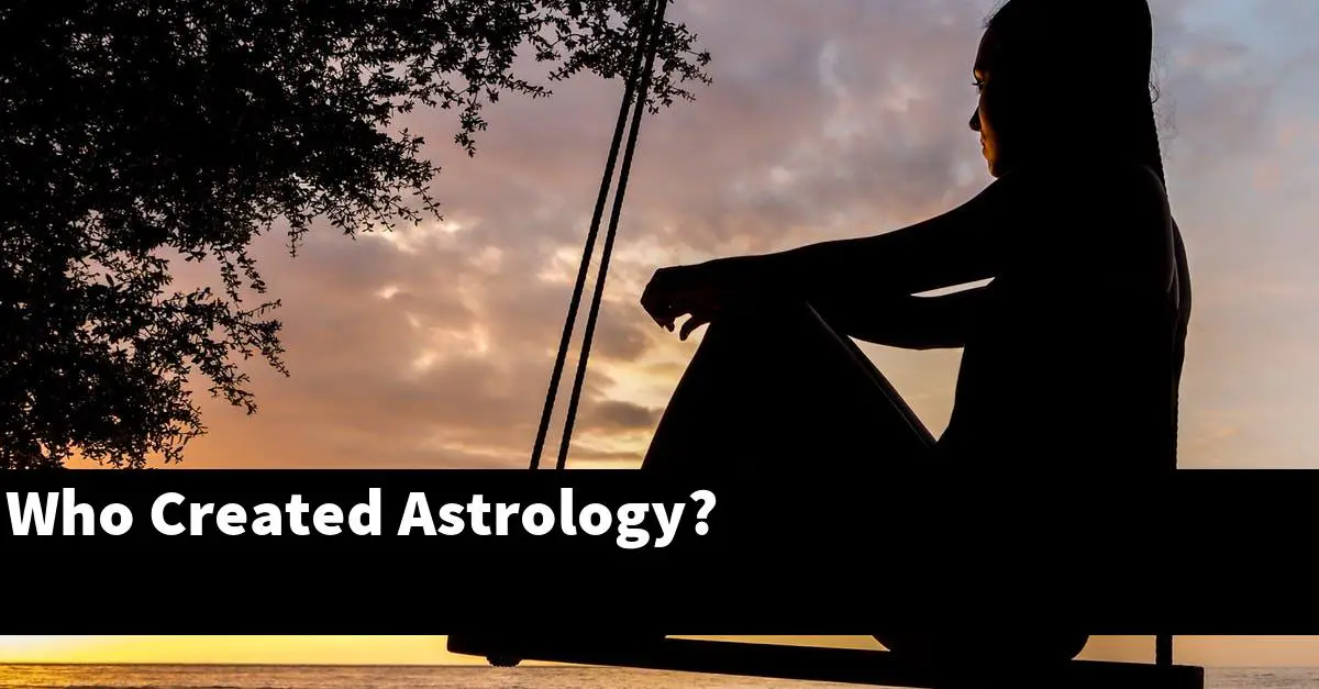 Who Created Astrology?