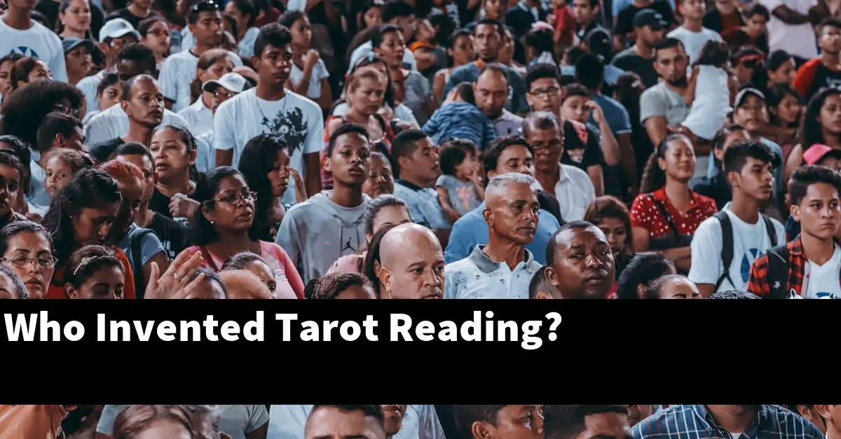 Who Invented Tarot Reading?