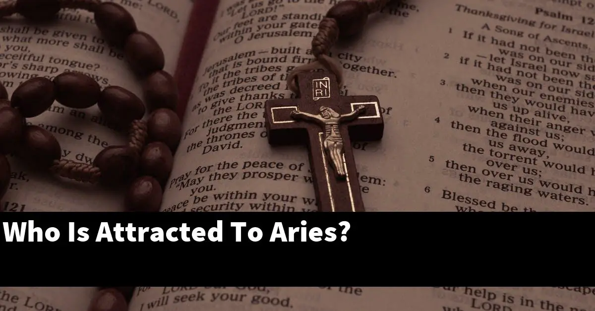 Who Is Attracted To Aries?