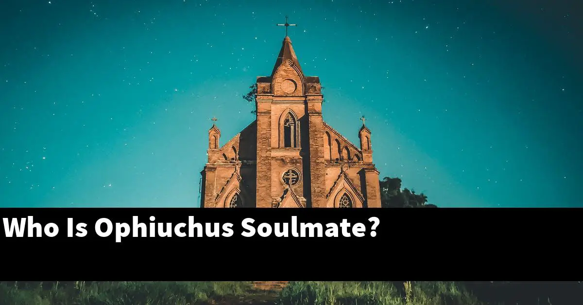 Who Is Ophiuchus Soulmate?