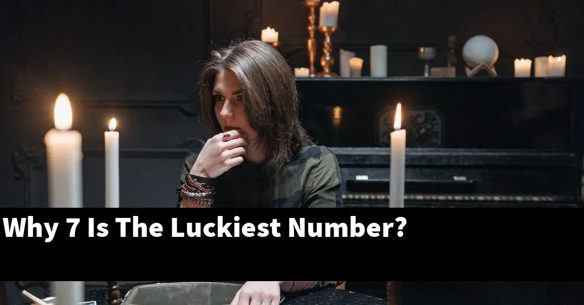 Why 7 Is The Luckiest Number?